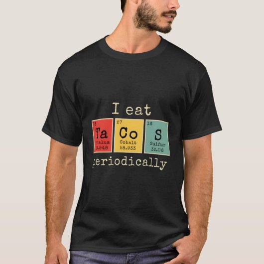 Iタ食べコスは周期的にEの表おもしろいを表す。 Tシャツ (正面)