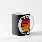 Iドローンのオンとオン – ドローンパイロット コーヒーマグカップ (正面右)