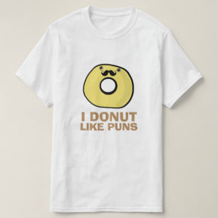 Iドーナツはしゃれを好みます Tシャツ
