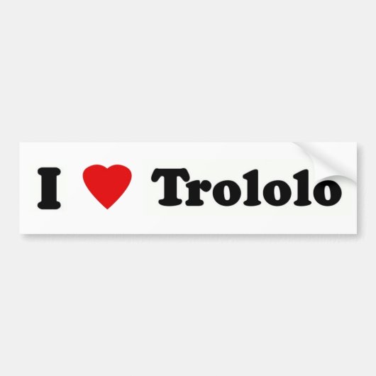 Iハートのtrololo バンパーステッカー (正面)
