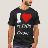 Iハート1900年の国勢調査シャツ Tシャツ (正面)