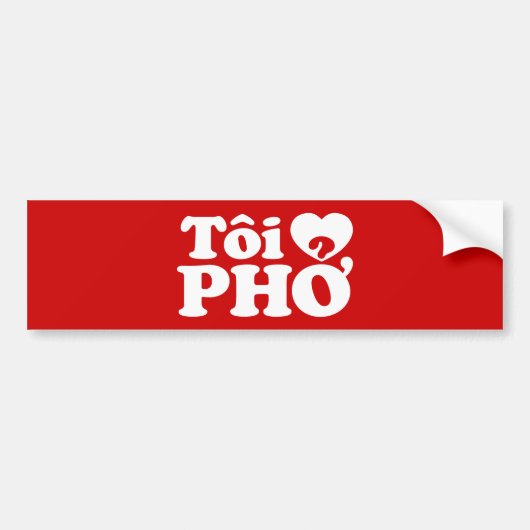 Iハート（愛）Pho(トイ❤ PHPHở)ベトナム語 バンパーステッカー (正面)
