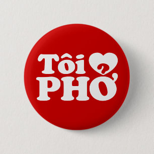 Iハート(愛)Pho(トイ❤ PHPHở)ベトナム語 缶バッジ