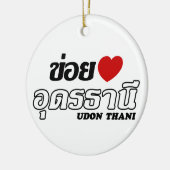 Iハート(Love)うどんThani, Isan, Thailand セラミックオーナメント (左)