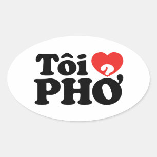 Iハート(Love)フォー(トーイ❤ PHO)ベトởナム語 楕円形シール