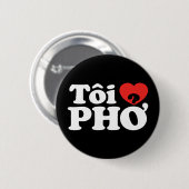 Iハート(Love)フォー(トーイ❤ PHO)ベトởナム語 缶バッジ (正面&裏面)