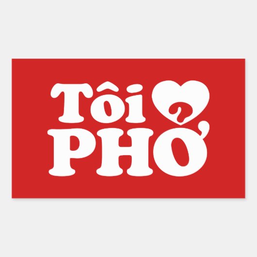 Iハート(Love)フォー(トーイ❤ PHO)ベトởナム語 長方形シール (正面)