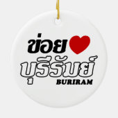 Iハート(Love) Buriram, Isan, Thailand セラミックオーナメント (裏面)