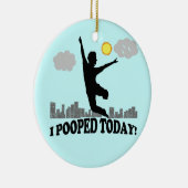 I今日Pooped セラミックオーナメント (右)