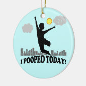 I今日Pooped セラミックオーナメント (左)