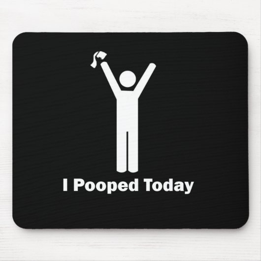 I今日Pooped マウスパッド (正面)