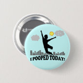 I今日Pooped 缶バッジ (正面&裏面)