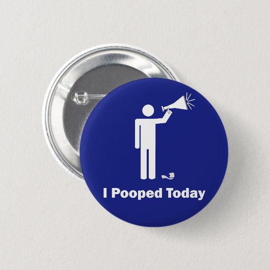 I今日Pooped 缶バッジ (正面&裏面)