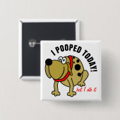 I今日Pooped 缶バッジ (正面&裏面)