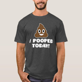 I今日Pooped! (emojiのワイシャツ) Tシャツ