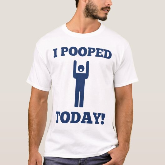I今日Pooped Tシャツ (正面)