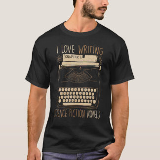 I作家のSF小説書Typが大好き Tシャツ
