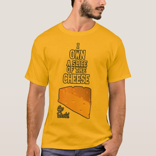 I切れのチーズTシャツを所有するため Tシャツ (正面)