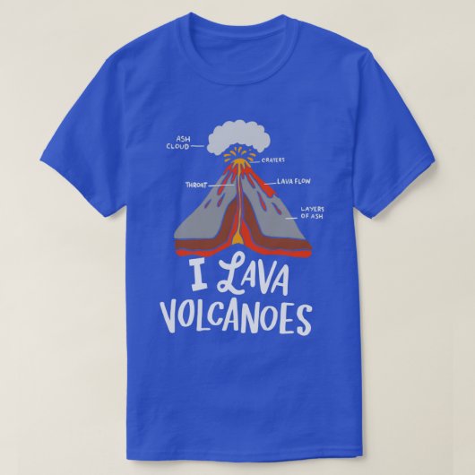 I地質学者のための溶岩火山の贈り物 Tシャツ (デザイン正面)