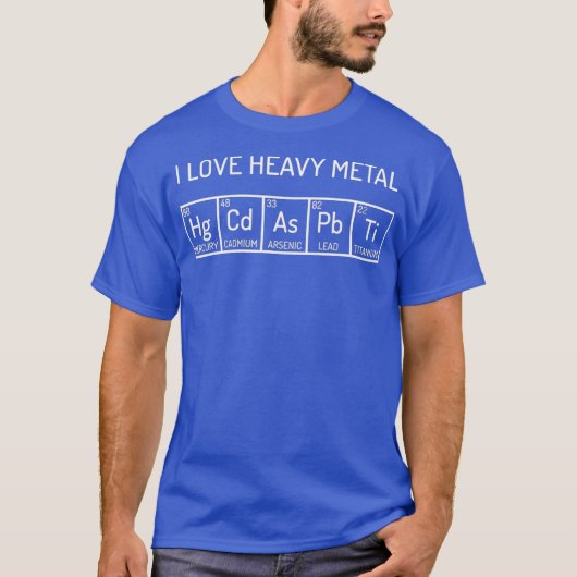 I大好きヘビーメタルおもしろいサイエンス化学おたく Tシャツ (正面)