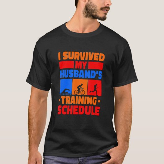 I夫生き延び人のトレーニングスケジュールTriathlon Tr Tシャツ (正面)