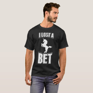 『I失った A Bet おもしろい T-Shirt Unicorn Prankster Te』 Tシャツ