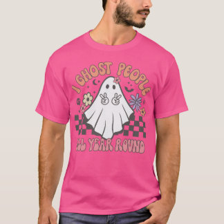 I幽霊ピープルオールイヤー幽霊シーズン不気味 Tシャツ