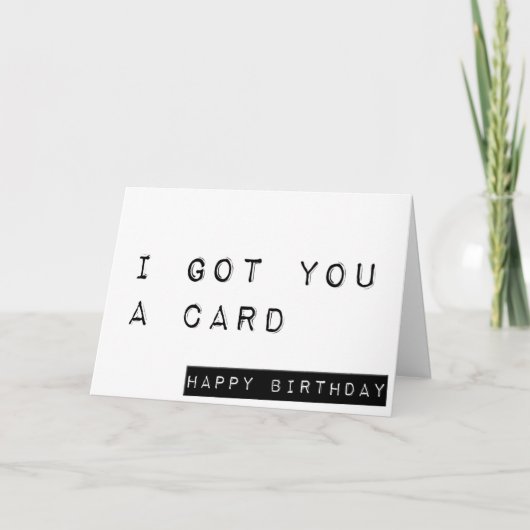 I得 You A Card,ハッピーバースデー,おもしろい誕生日 カード (正面)