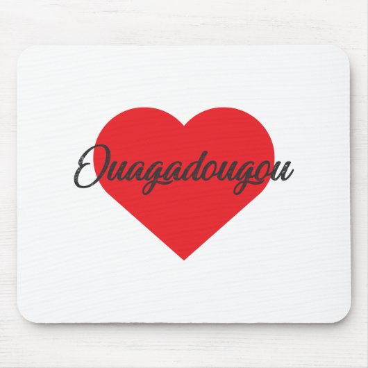 I愛Ouagadougou - Burkina Faso マウスパッド (正面)