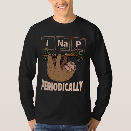 I昼寝定期的におもしろいSloth Science Chemistry 1 Tシャツ (正面)