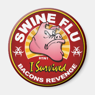 I生き延び The Swine Influ Pandemic - H1N1ウイルス マグネット