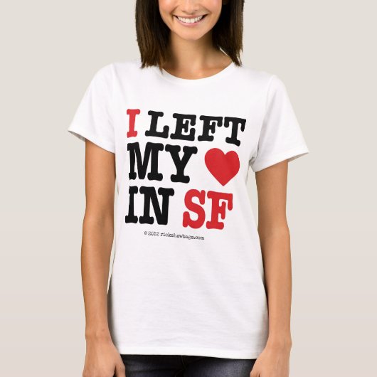 I私のハートを残しました Tシャツ (正面)