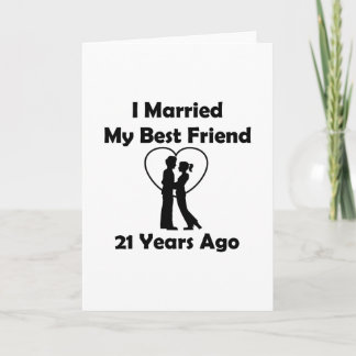 I私の親友21年前に結婚した カード