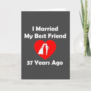 I私の親友37年前に結婚した カード