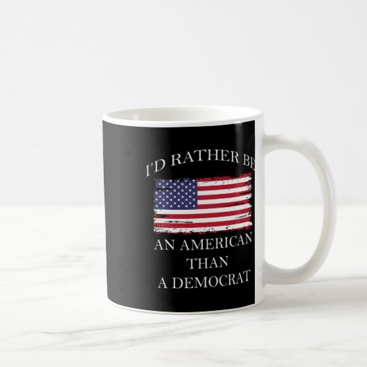 I自由主義の&#';dむしろ民主主義よりもアメリカ人である コーヒーマグカップ (右)