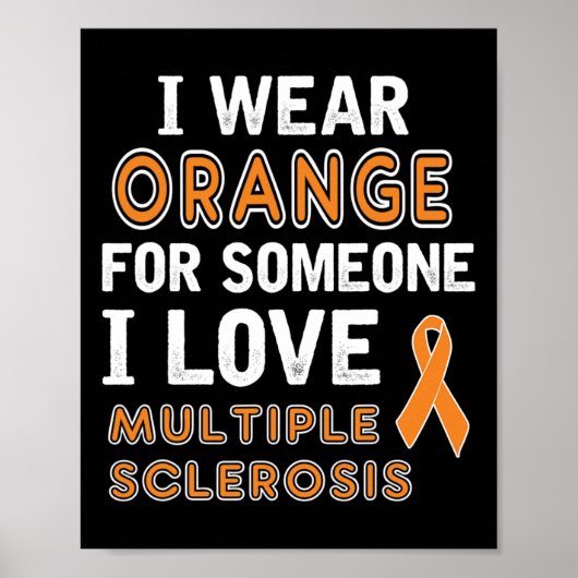 I衣服オレンジ – 多発性硬化症認識度 ポスター (正面)