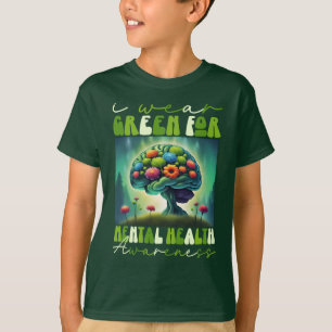 I衣服グリーン精神衛生認識度 Tシャツ