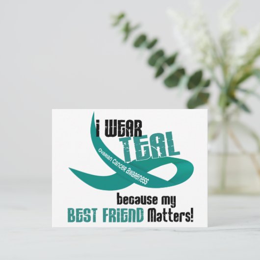 I衣服ティール(緑がかった色) – 友人最高の33卵巣がん ポストカード (スタンド正面)