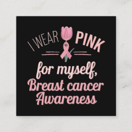 I衣服ピンク自分 – 乳がん認識度 スクエア名刺