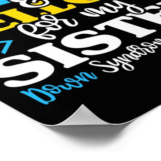 I衣服ブルーイエロー私の妹ダウン症候群Bro ポスター (角)