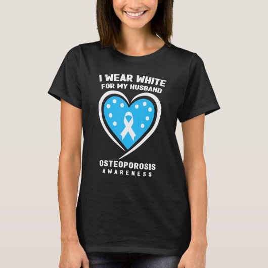 I衣服ホワイト夫の骨粗鬆症認識度 Tシャツ (正面)