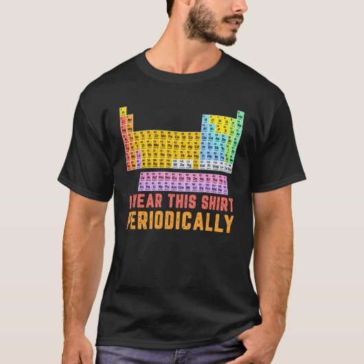 I衣服定期的に科学の化学先生 Tシャツ (正面)