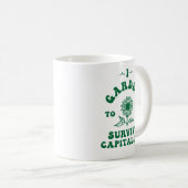 I資本主義に生き延び向けて コーヒーマグカップ (正面右)