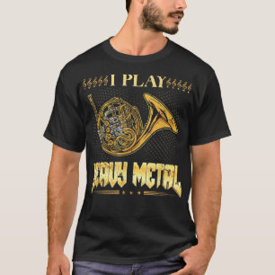 I重遊金ホーフランスのン楽器ホーンプラ Tシャツ
