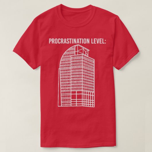 I4 Eyesore Procrastination Level Funny Saying Gift Tシャツ (デザイン正面)