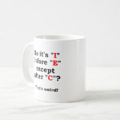 「I」の前に「E」 Funny Mug コーヒーマグカップ (正面左)