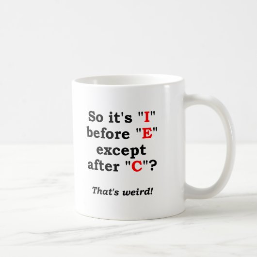 「I」の前に「E」 Funny Mug コーヒーマグカップ (右)