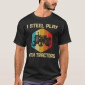 I.まだトラクター遊の農家贈り物おもしろいを持つ Tシャツ (正面)