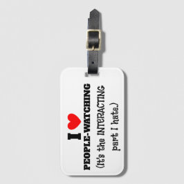 I (ハート)人が見て、人と人との関わりが嫌い ラゲッジタグ