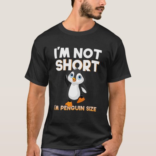 I' ユーモアのある Short I'm Penguin Size 素晴らし Wome Tシャツ (正面)